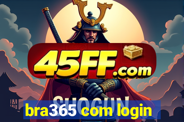 bra365 com login